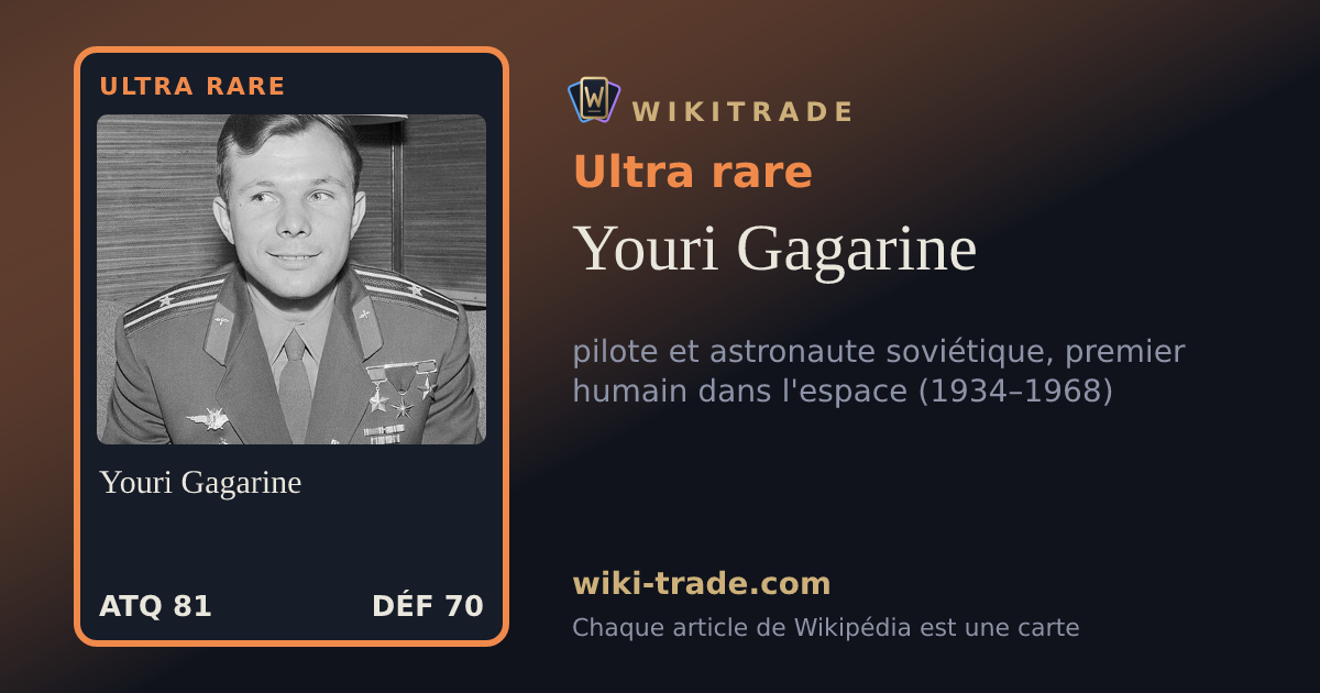 Youri Gagarine — carte Ultra rare
