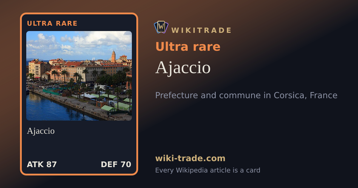 Ajaccio — Ultra rare card