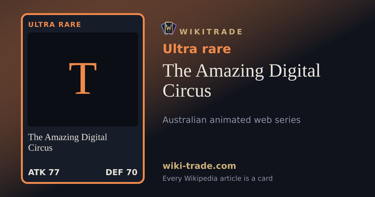 The Amazing Digital Circus — Ultra rare card