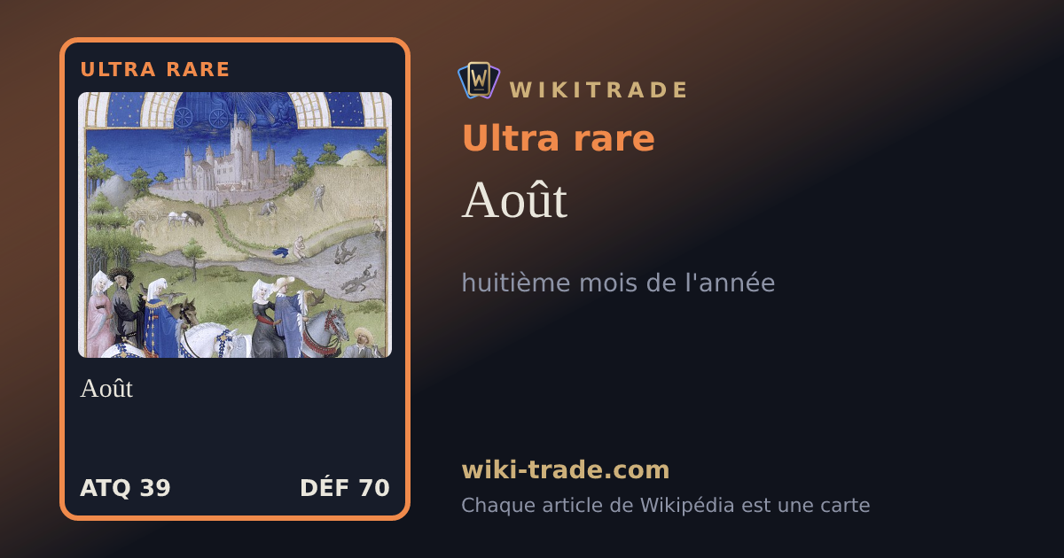 Août — carte Ultra rare