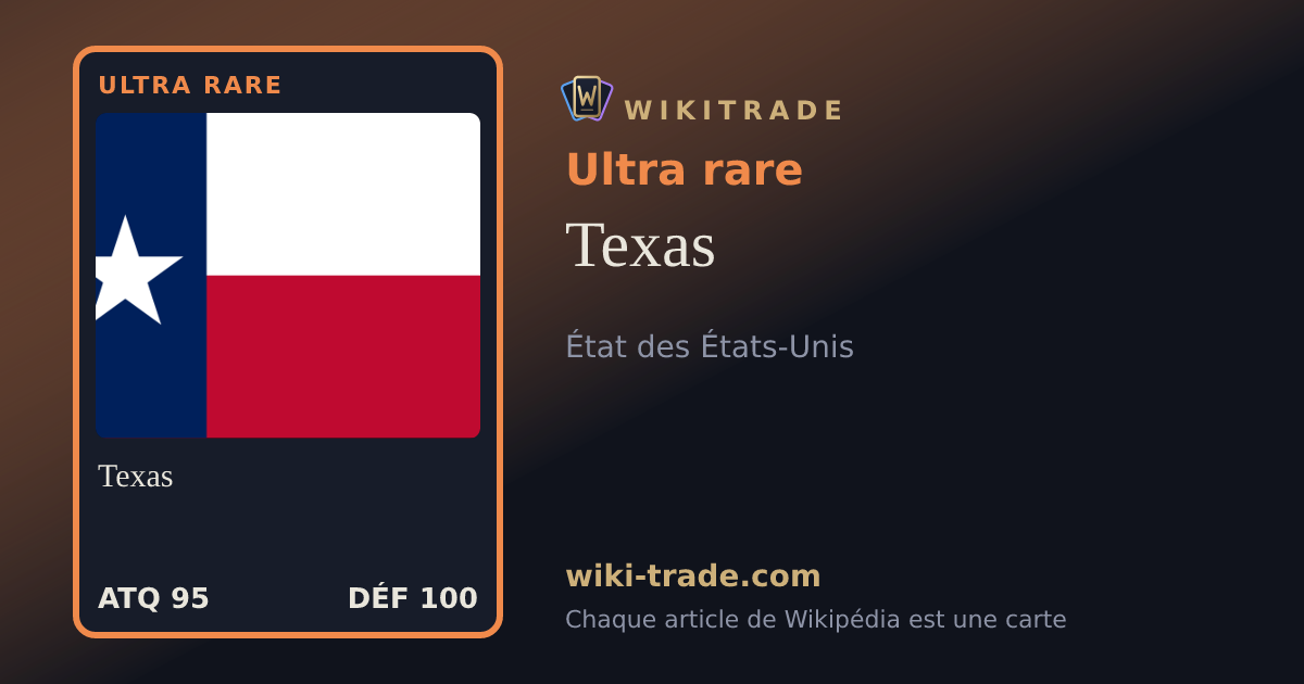 Texas — carte Ultra rare