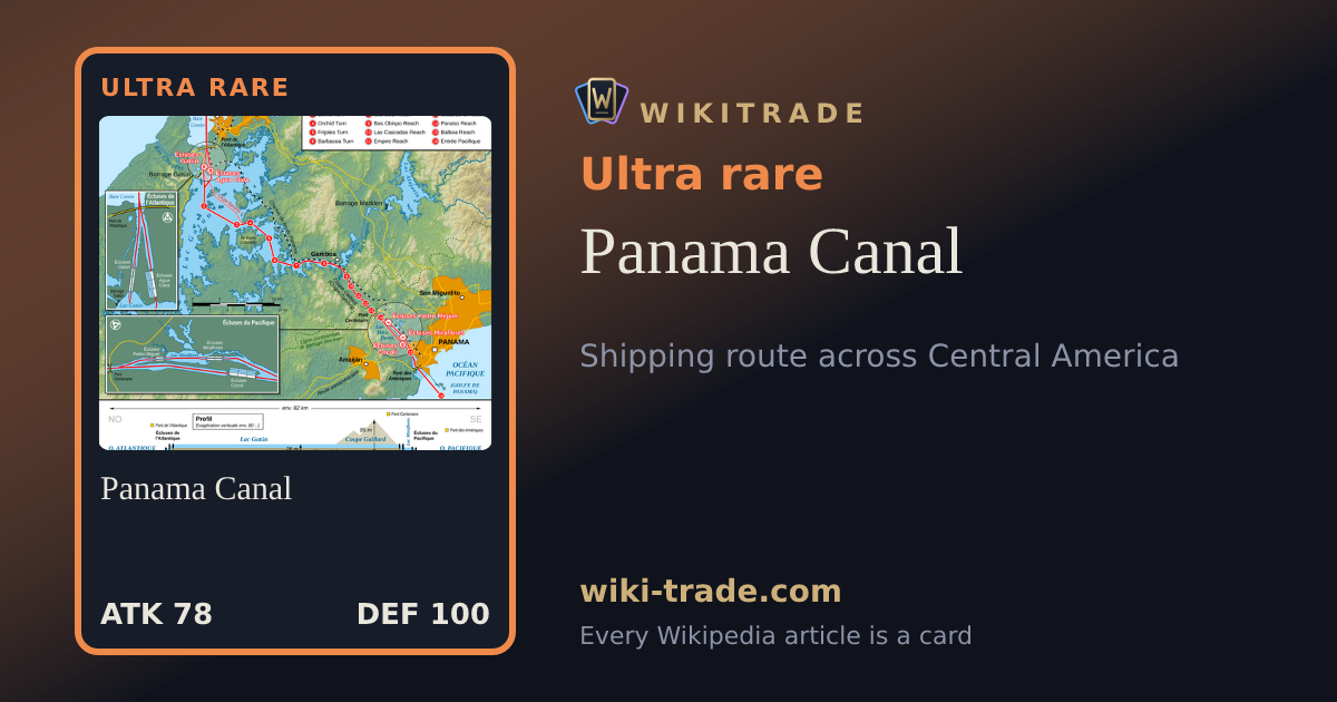Panama Canal — Ultra rare card