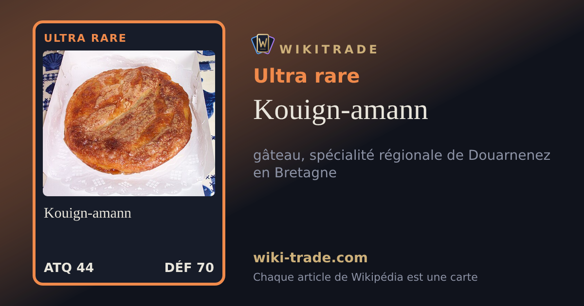 Kouign-amann — carte Ultra rare