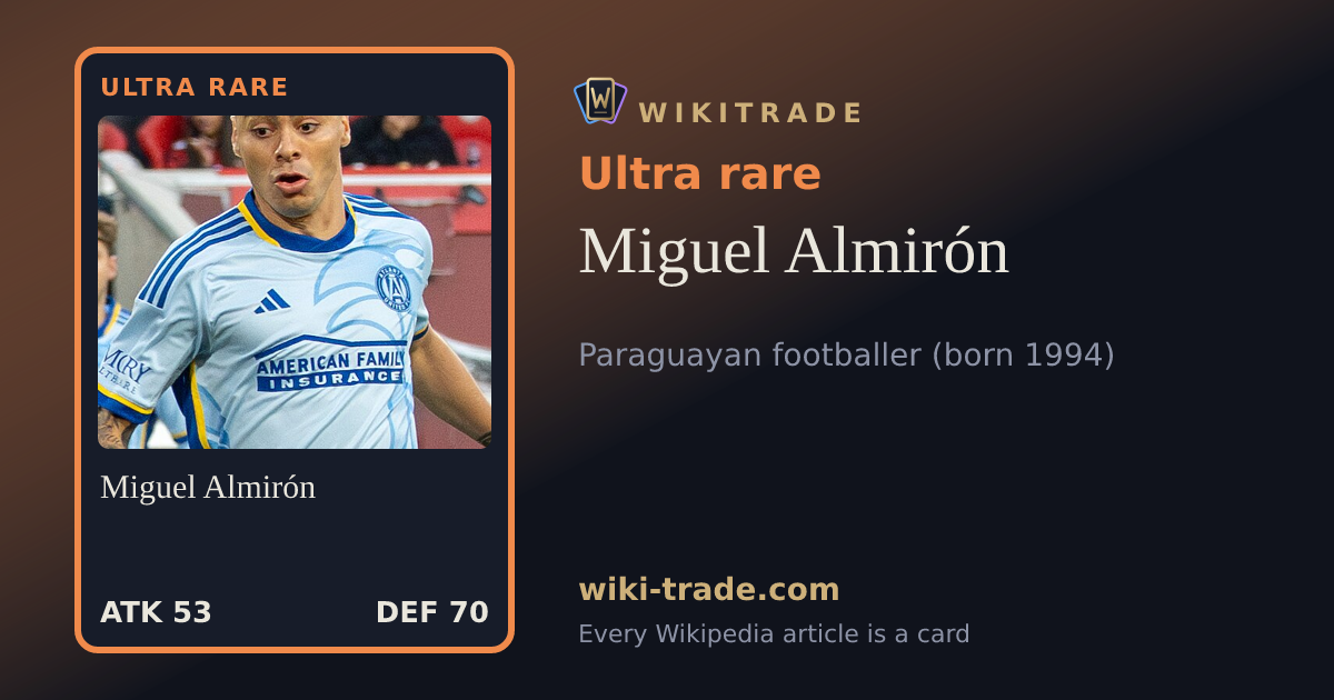Miguel Almirón — Ultra rare card