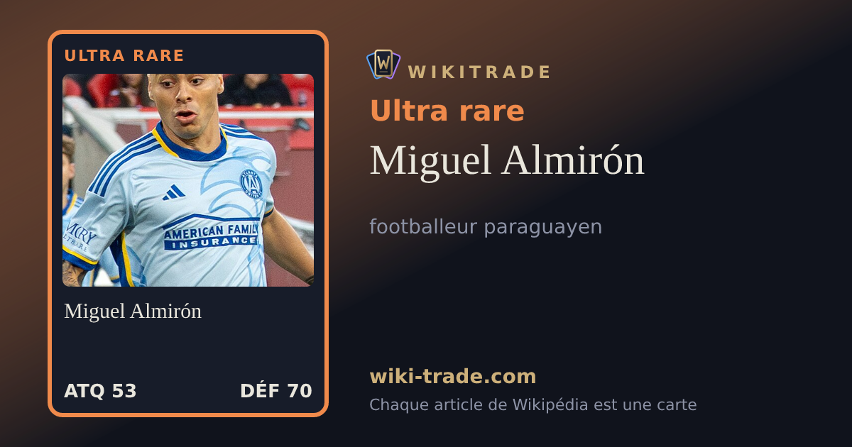 Miguel Almirón — carte Ultra rare