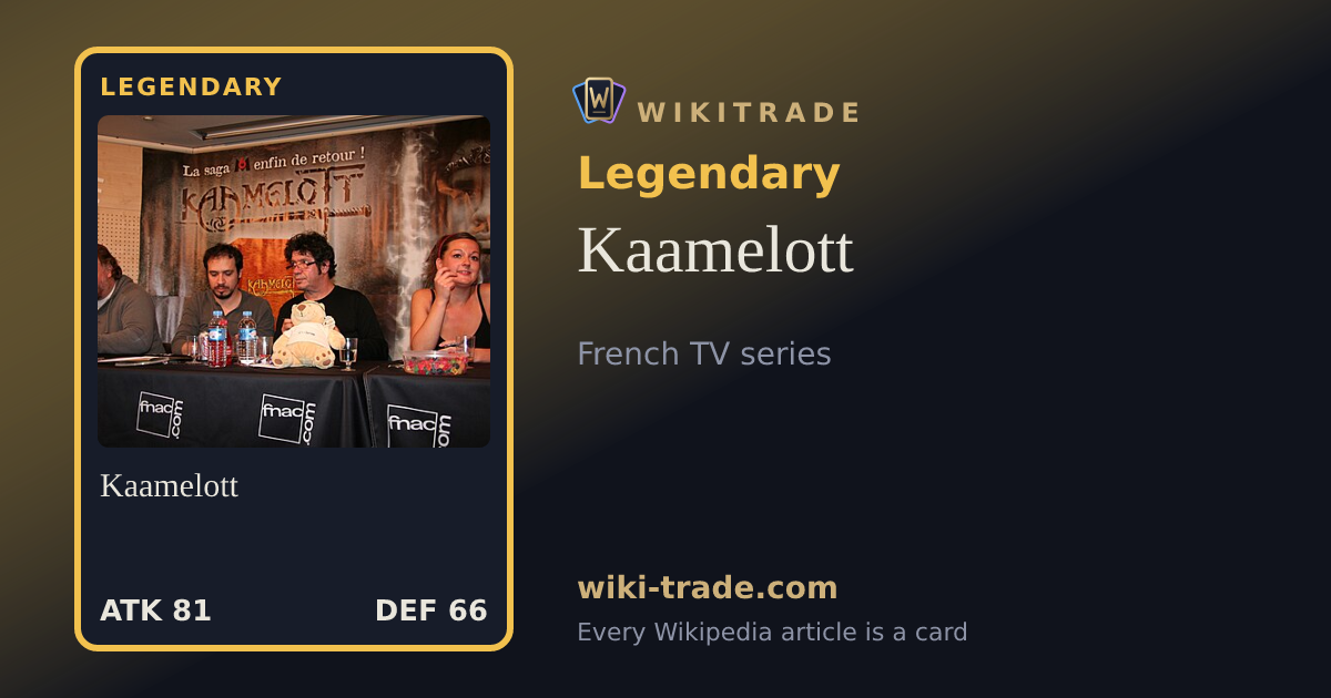 Kaamelott — Legendary card