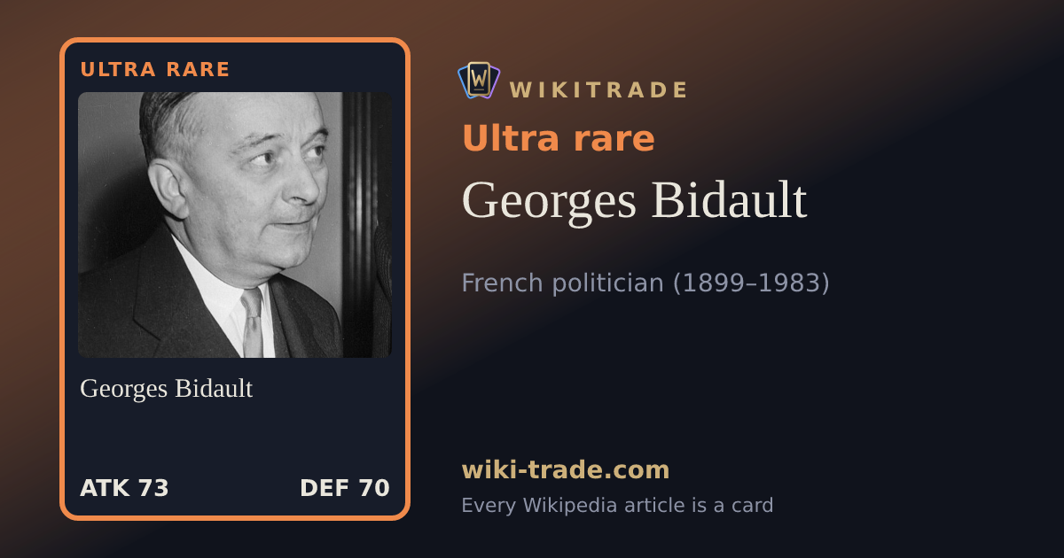 Georges Bidault — Ultra rare card