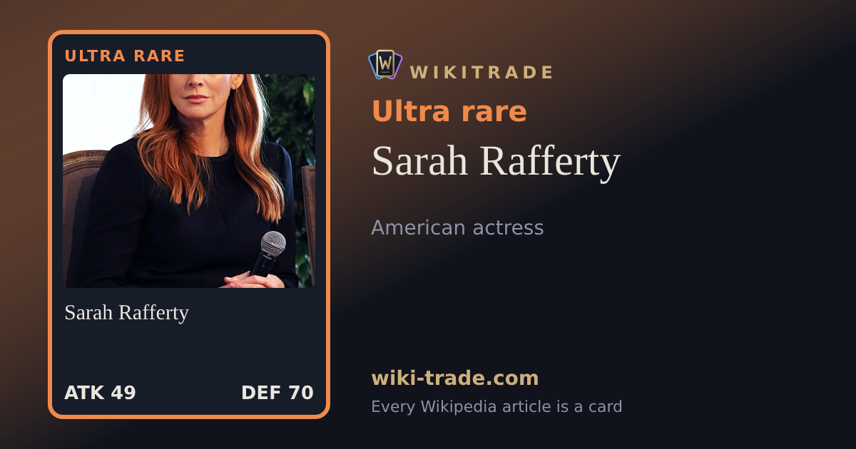 Sarah Rafferty — Ultra rare card
