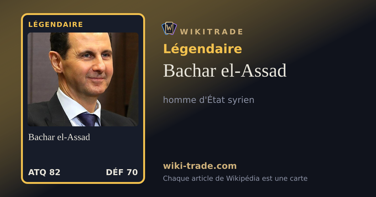 Bachar el-Assad — carte Légendaire