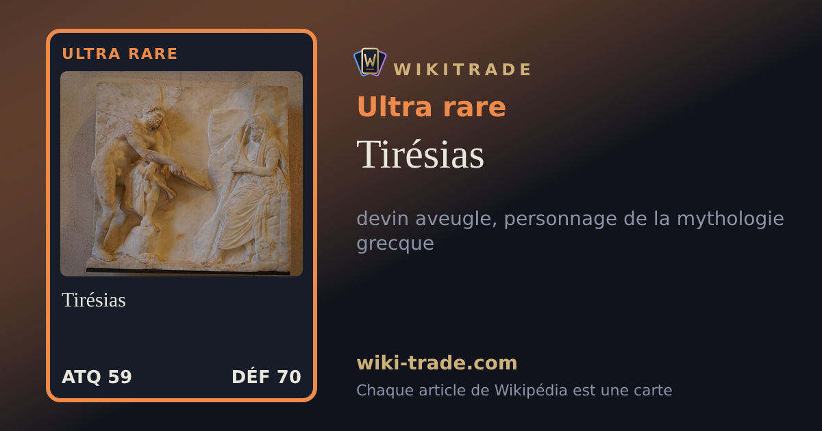Tirésias — carte Ultra rare