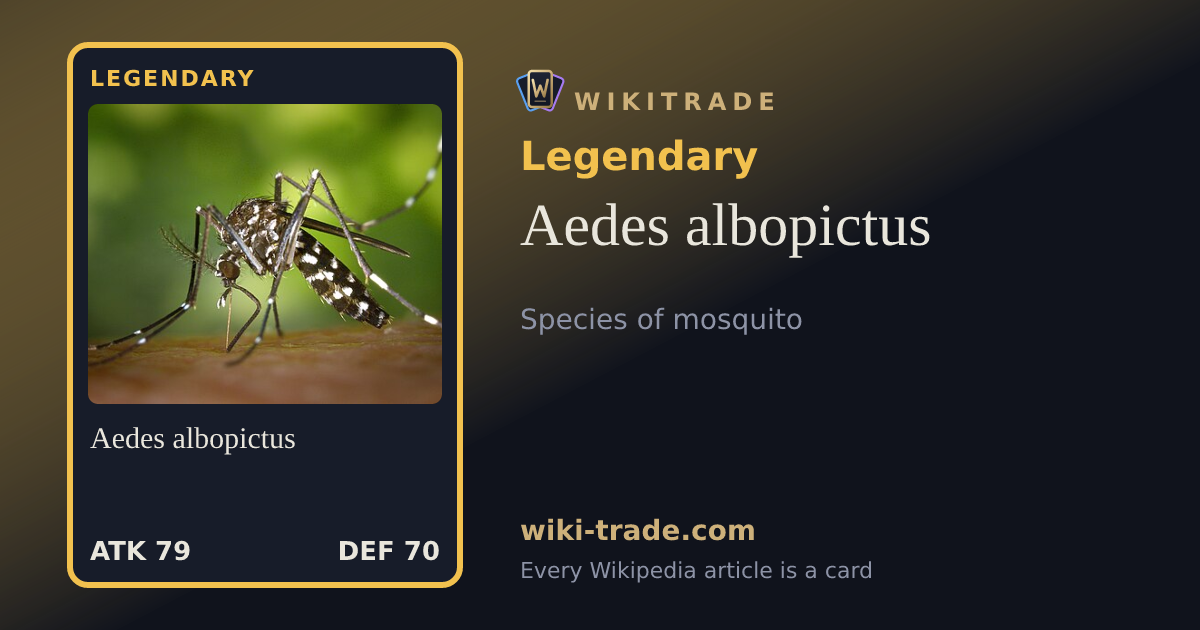 Aedes albopictus — Legendary card