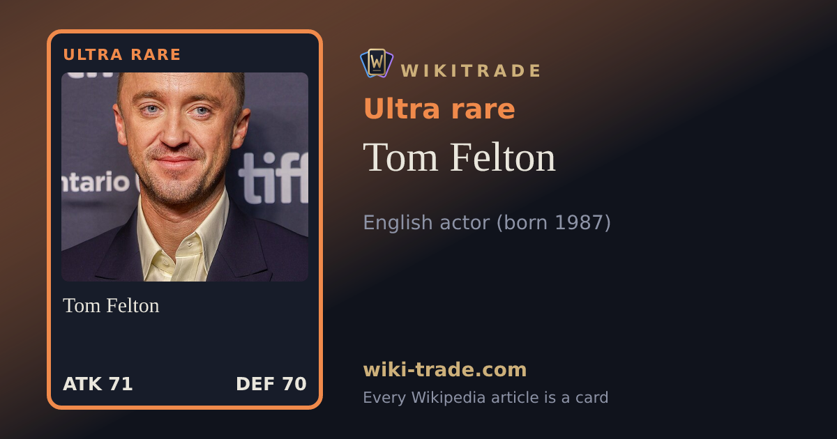 Tom Felton — Ultra rare card