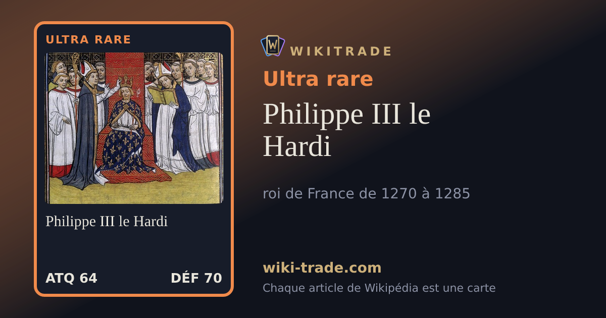 Philippe III le Hardi — carte Ultra rare