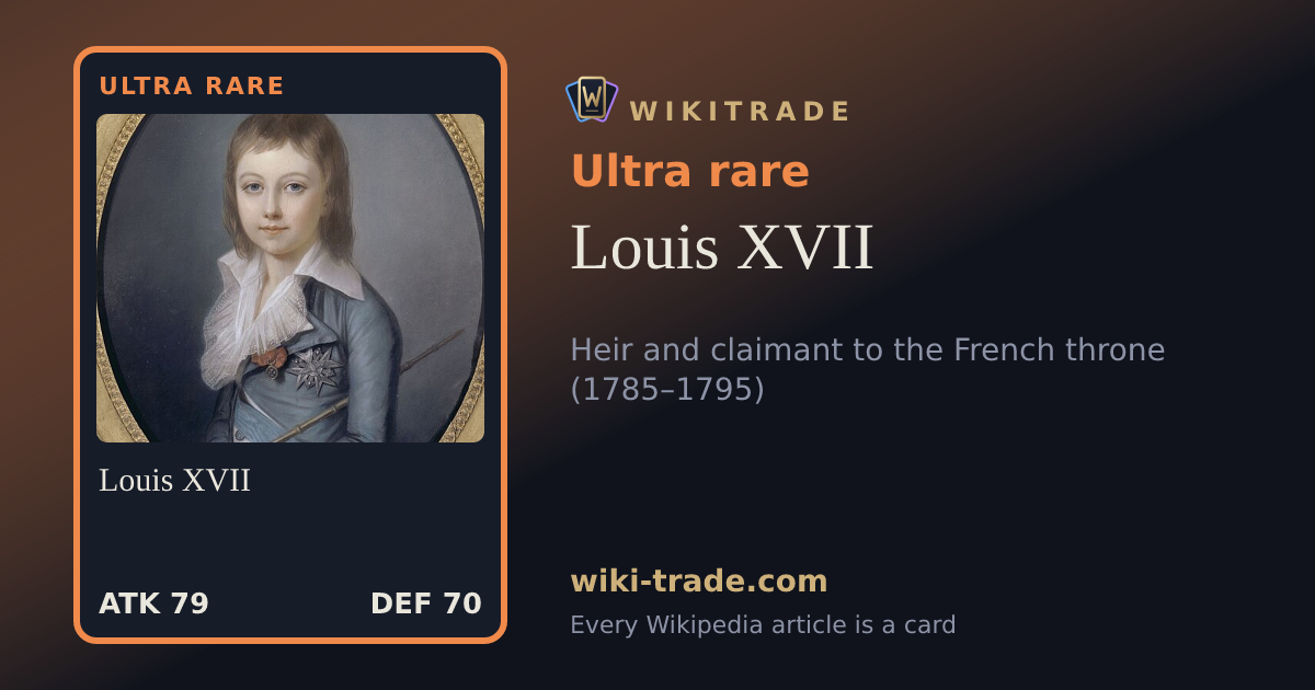 Louis XVII — Ultra rare card