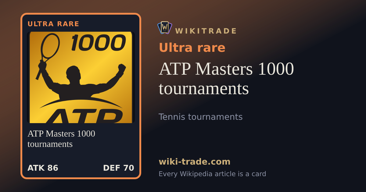 ATP Masters 1000 tournaments — Ultra rare card
