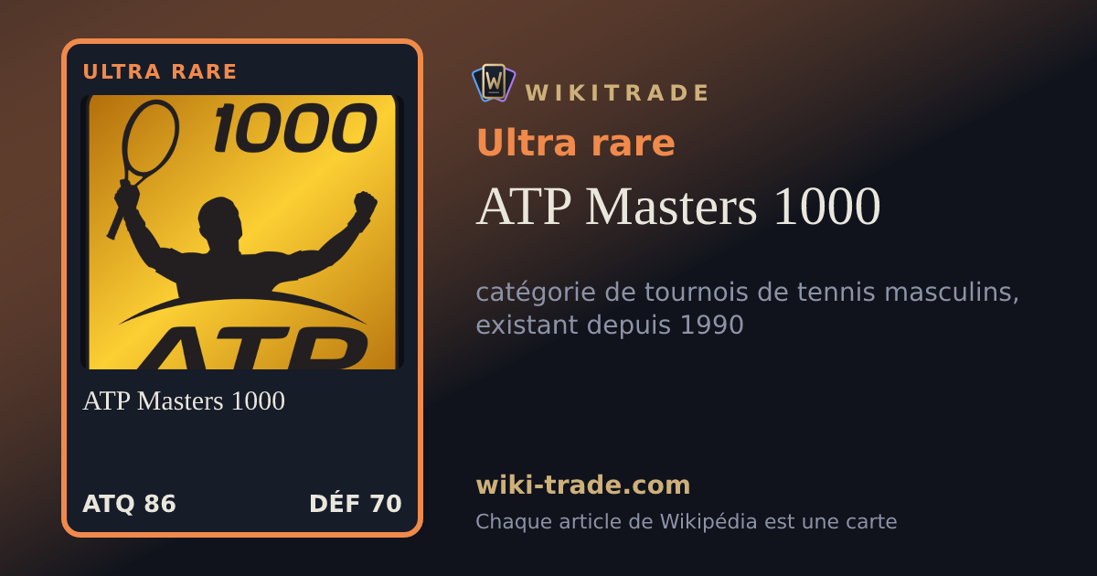 ATP Masters 1000 — carte Ultra rare