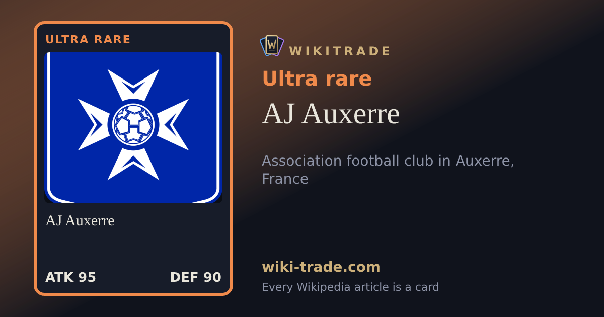 AJ Auxerre — Ultra rare card