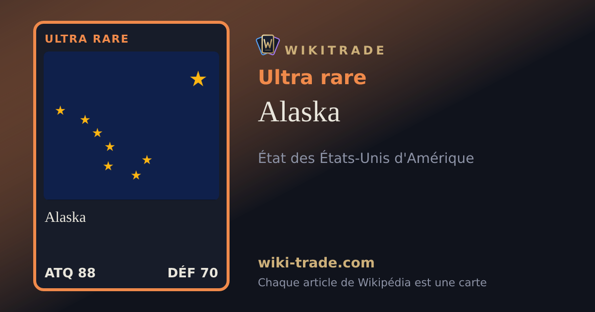 Alaska — carte Ultra rare