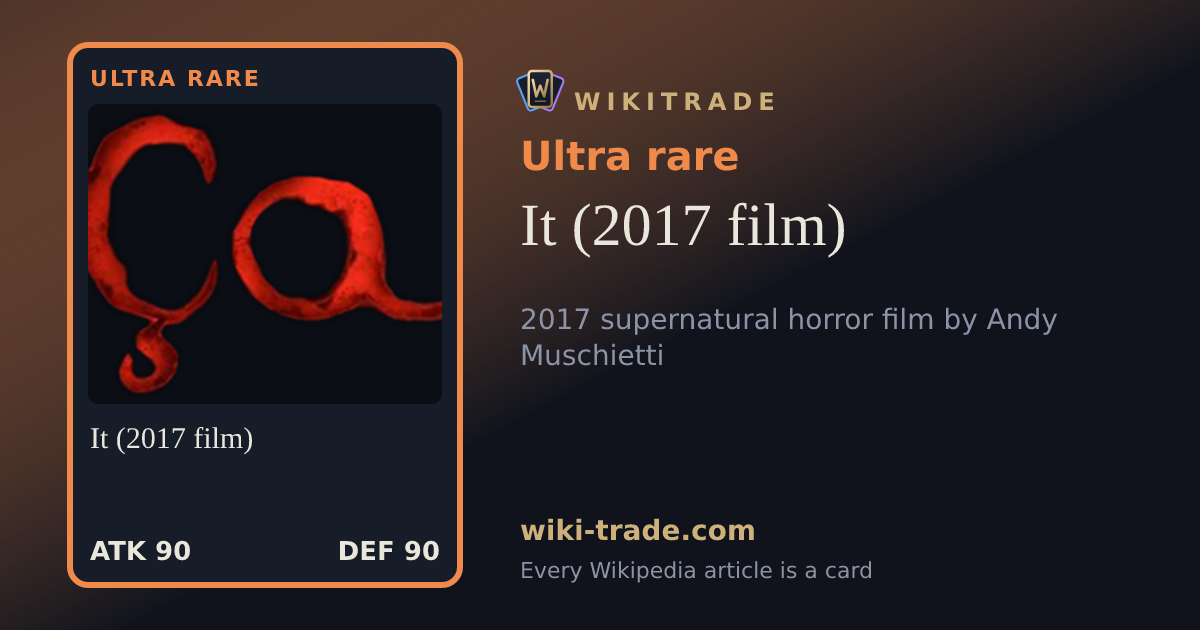 It (2017 film) — Ultra rare card