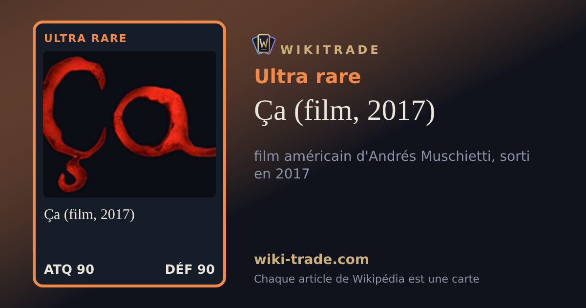 Ça (film, 2017) — carte Ultra rare