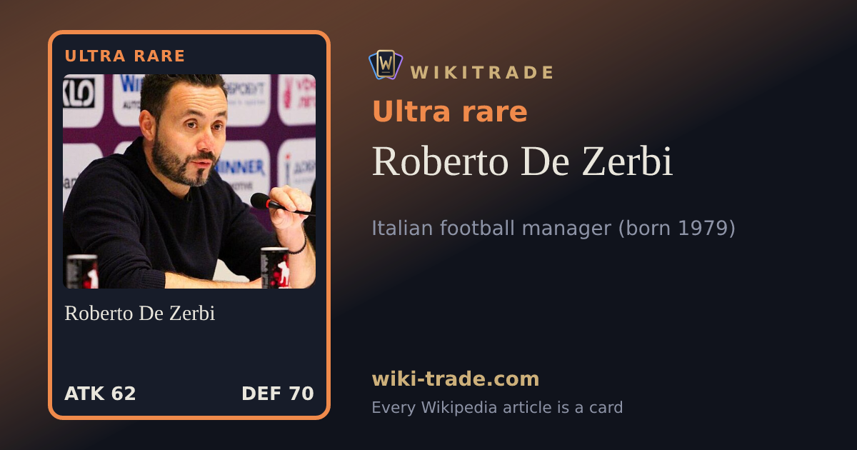 Roberto De Zerbi — Ultra rare card