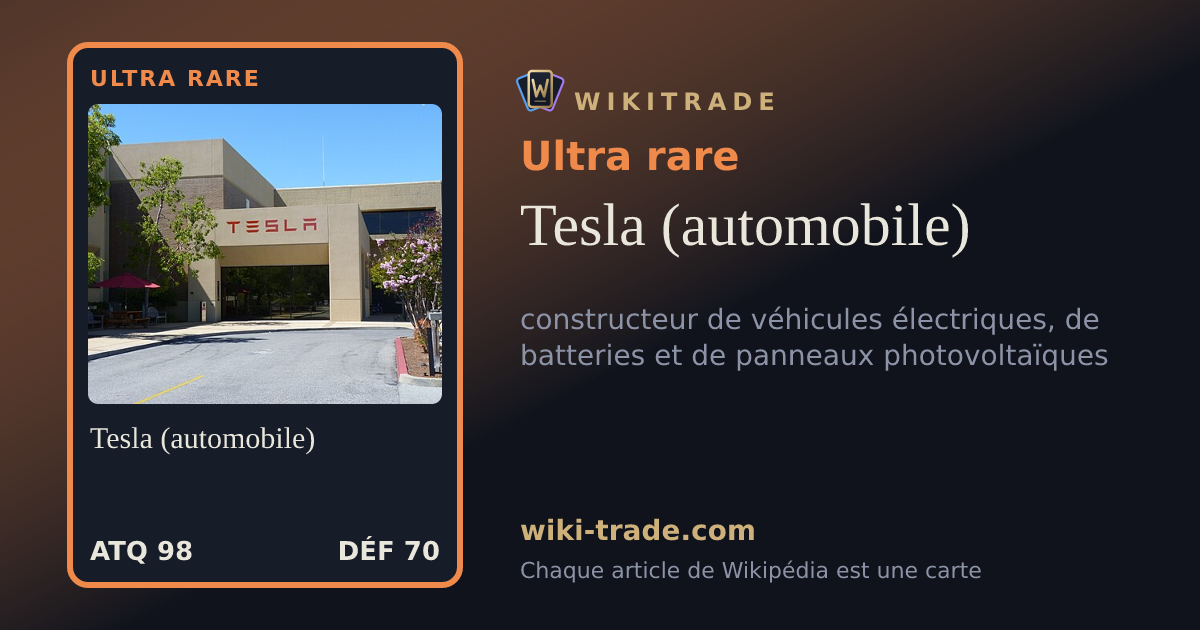 Tesla (automobile) — carte Ultra rare
