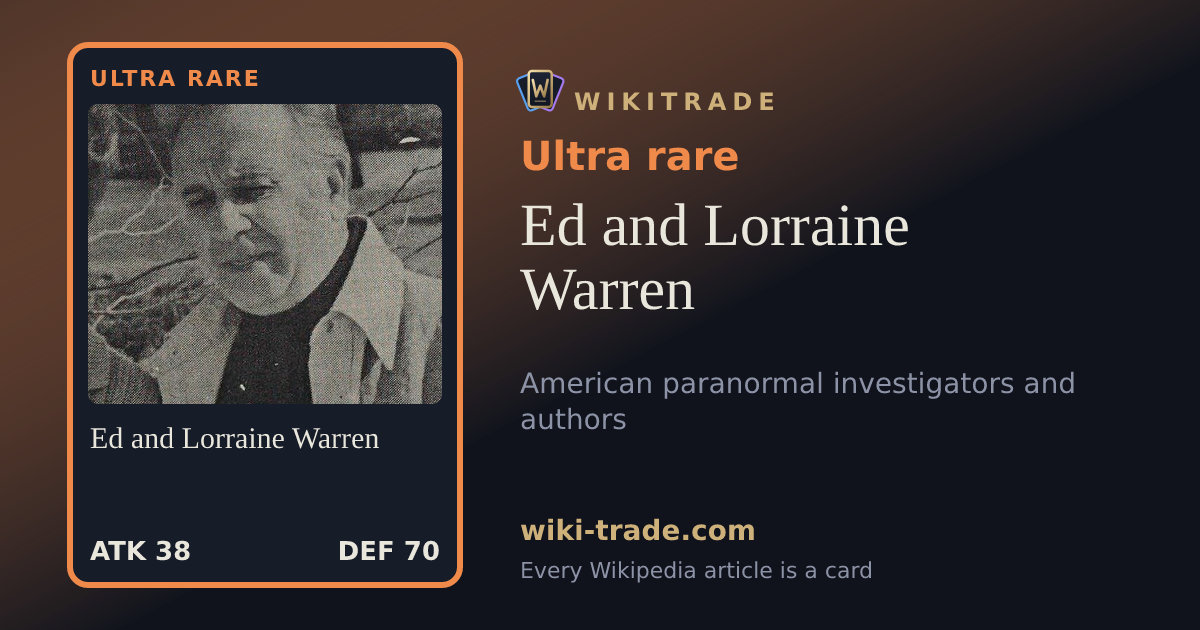 Ed and Lorraine Warren — Ultra rare card