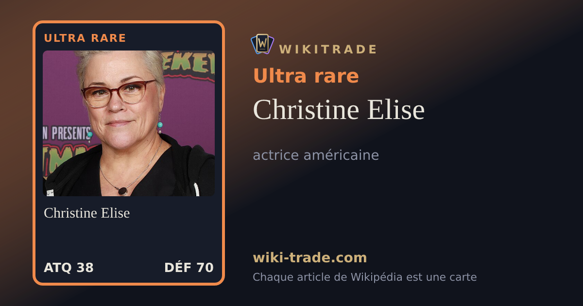 Christine Elise — carte Ultra rare