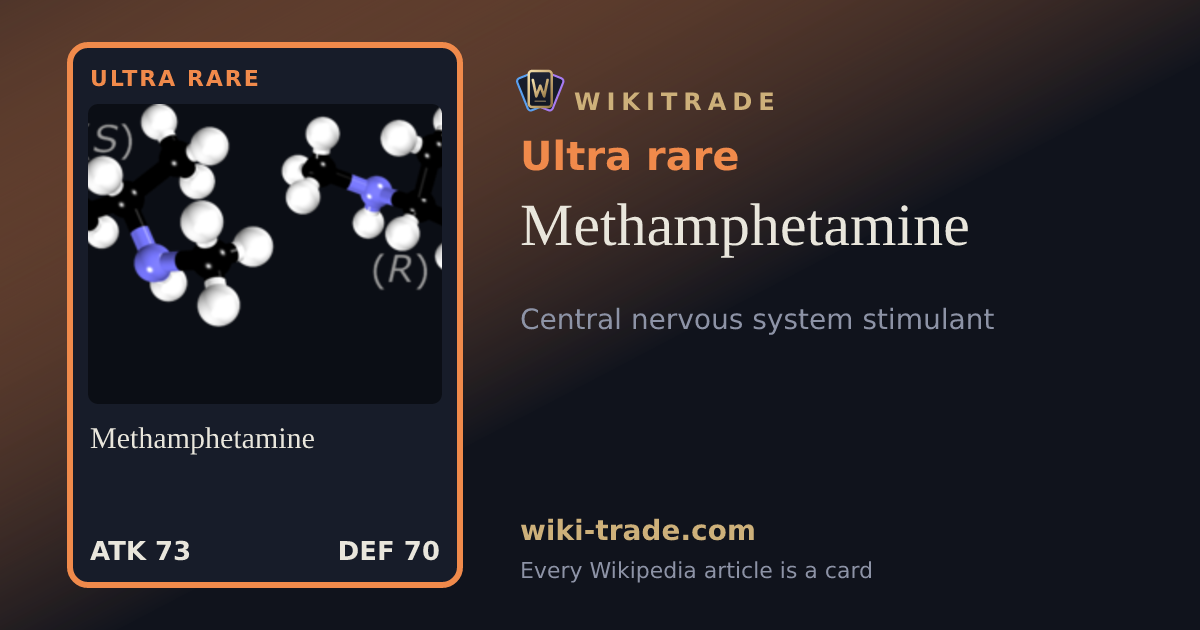 Methamphetamine — Ultra rare card