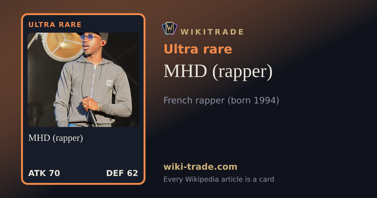 MHD (rapper) — Ultra rare card