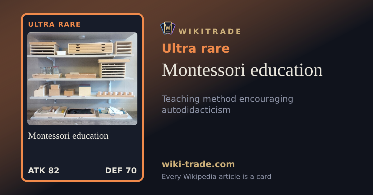 Montessori education — Ultra rare card