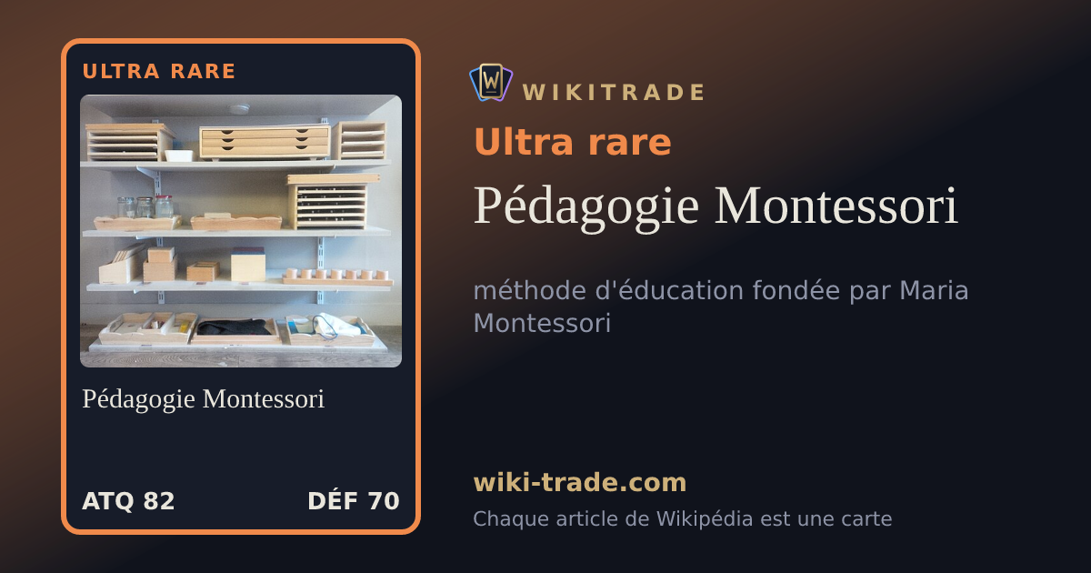 Pédagogie Montessori — carte Ultra rare