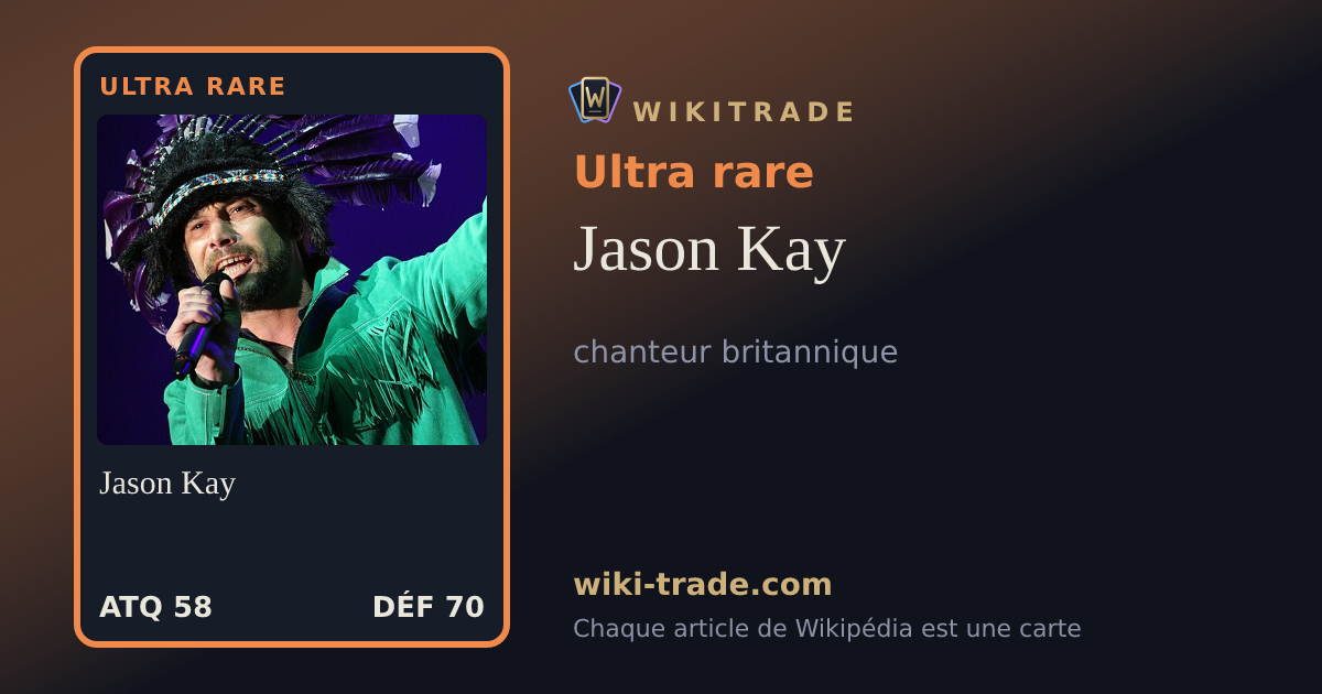 Jason Kay — carte Ultra rare