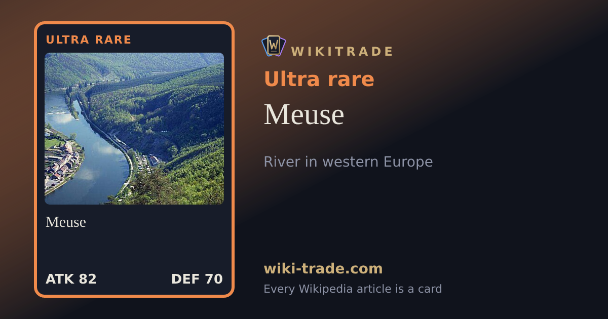 Meuse — Ultra rare card