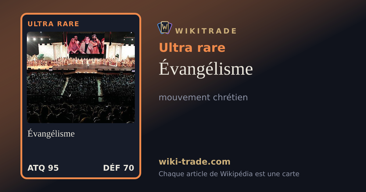 Évangélisme — carte Ultra rare