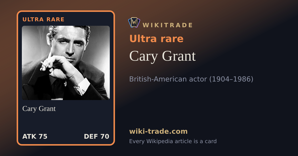Cary Grant — Ultra rare card
