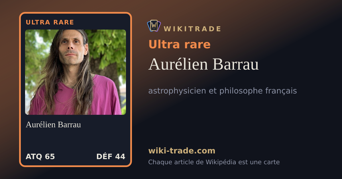 Aurélien Barrau — carte Ultra rare