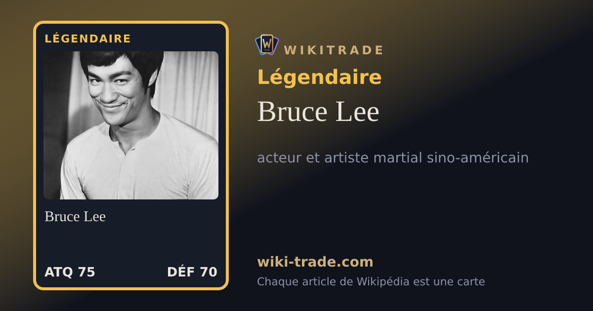 Bruce Lee — carte Légendaire