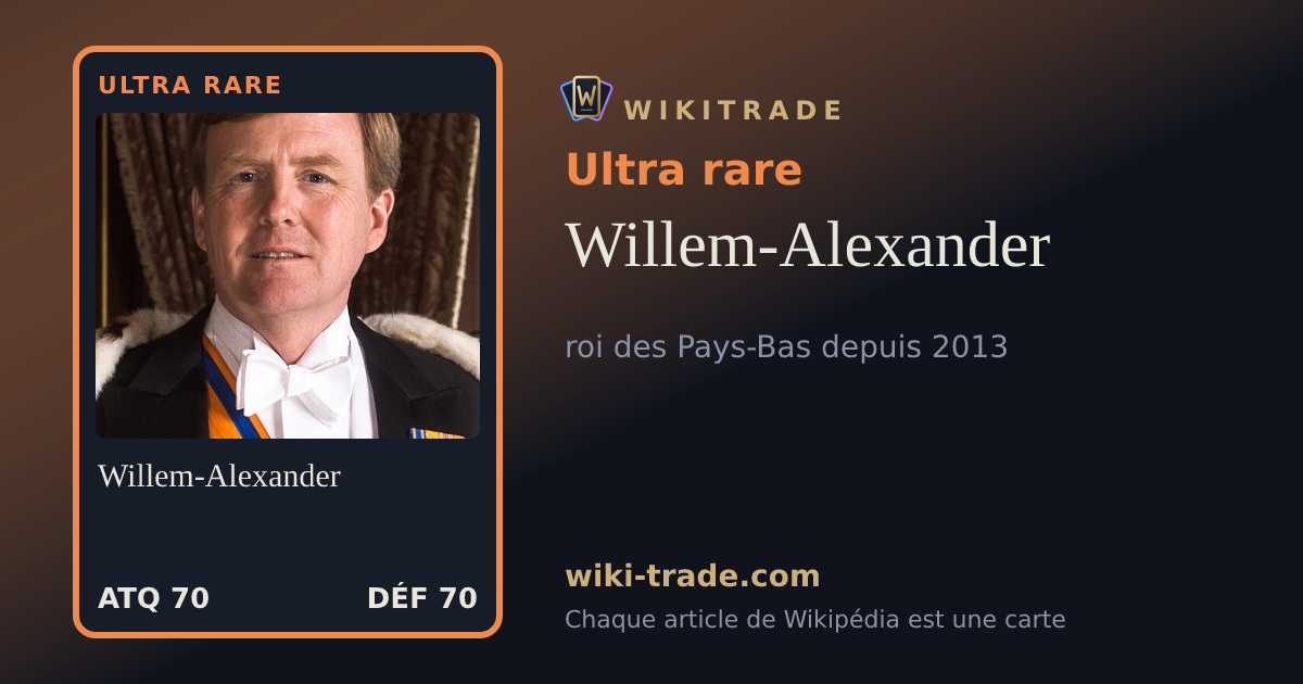 Willem-Alexander — carte Ultra rare