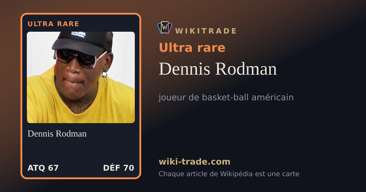 Dennis Rodman — carte Ultra rare