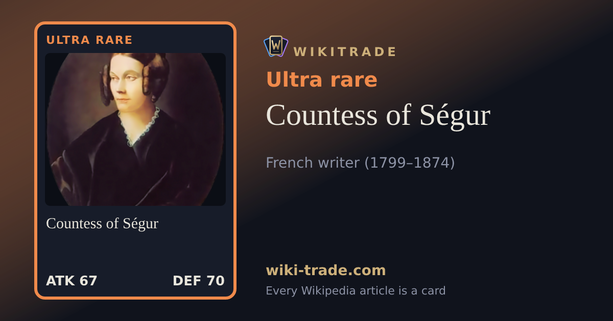 Countess of Ségur — Ultra rare card