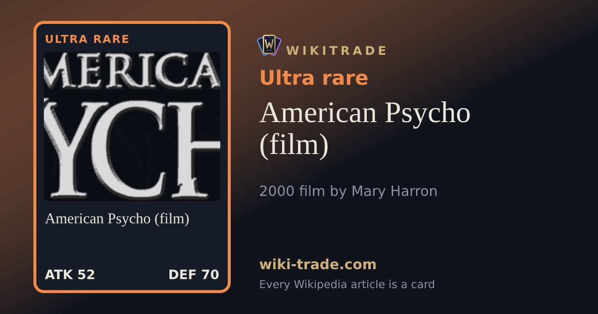 American Psycho (film) — Ultra rare card