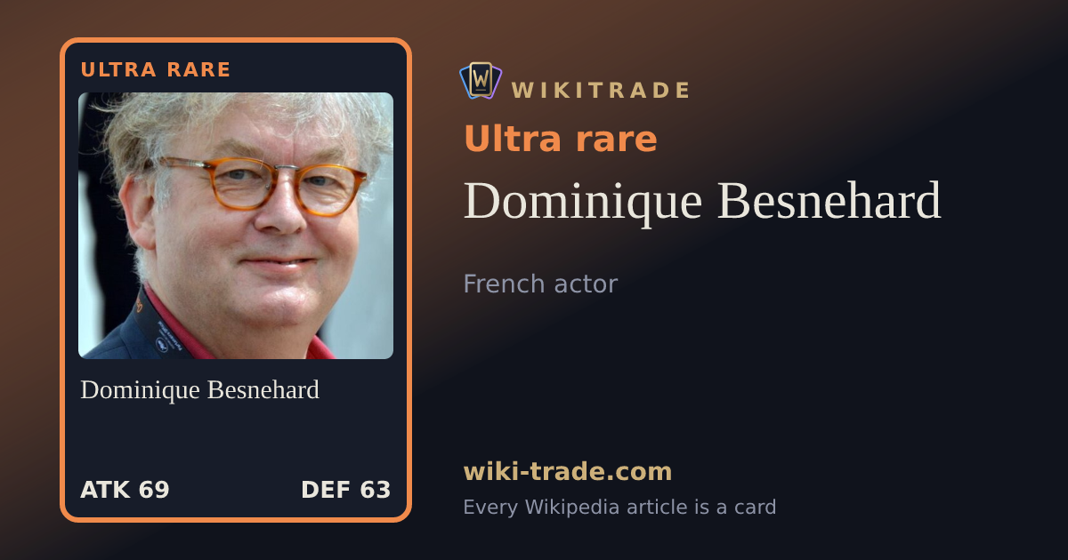 Dominique Besnehard — Ultra rare card