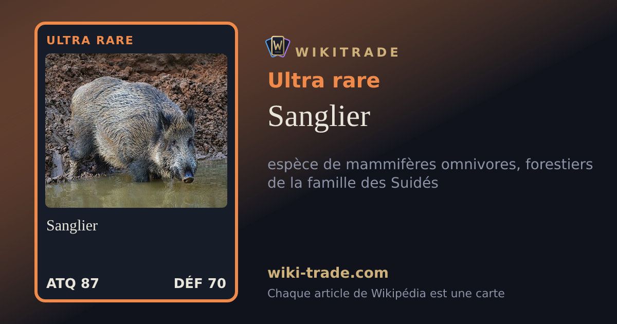 Sanglier — carte Ultra rare