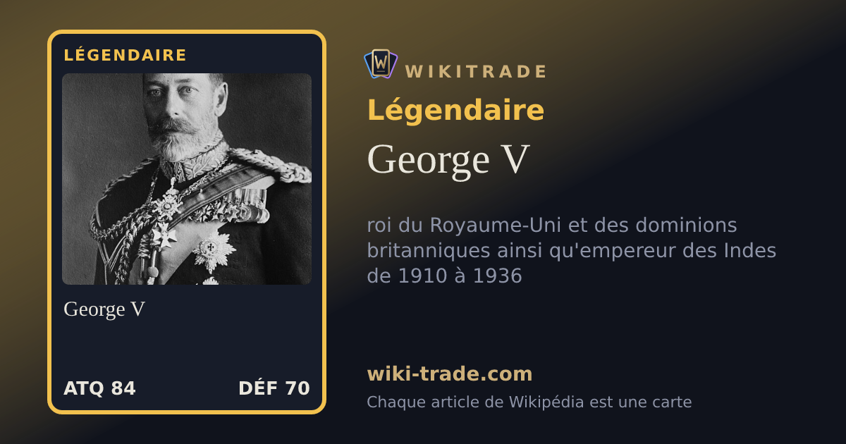 George V — carte Légendaire