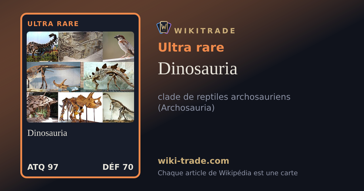 Dinosauria — carte Ultra rare