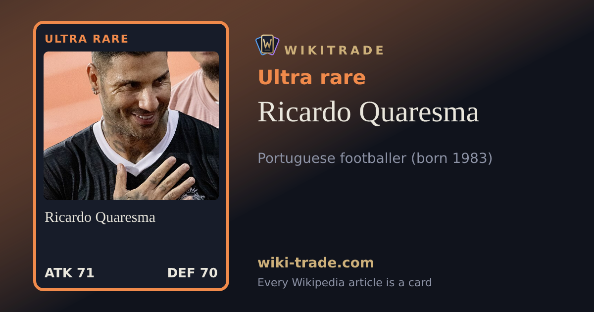 Ricardo Quaresma — Ultra rare card