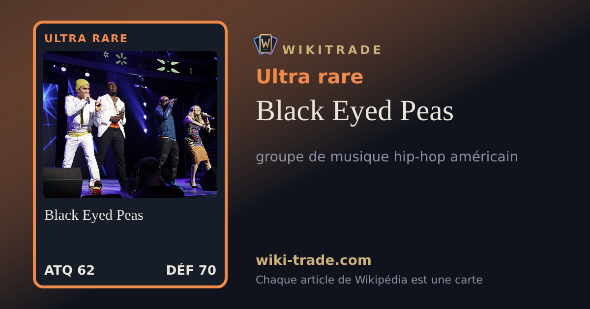 Black Eyed Peas — carte Ultra rare