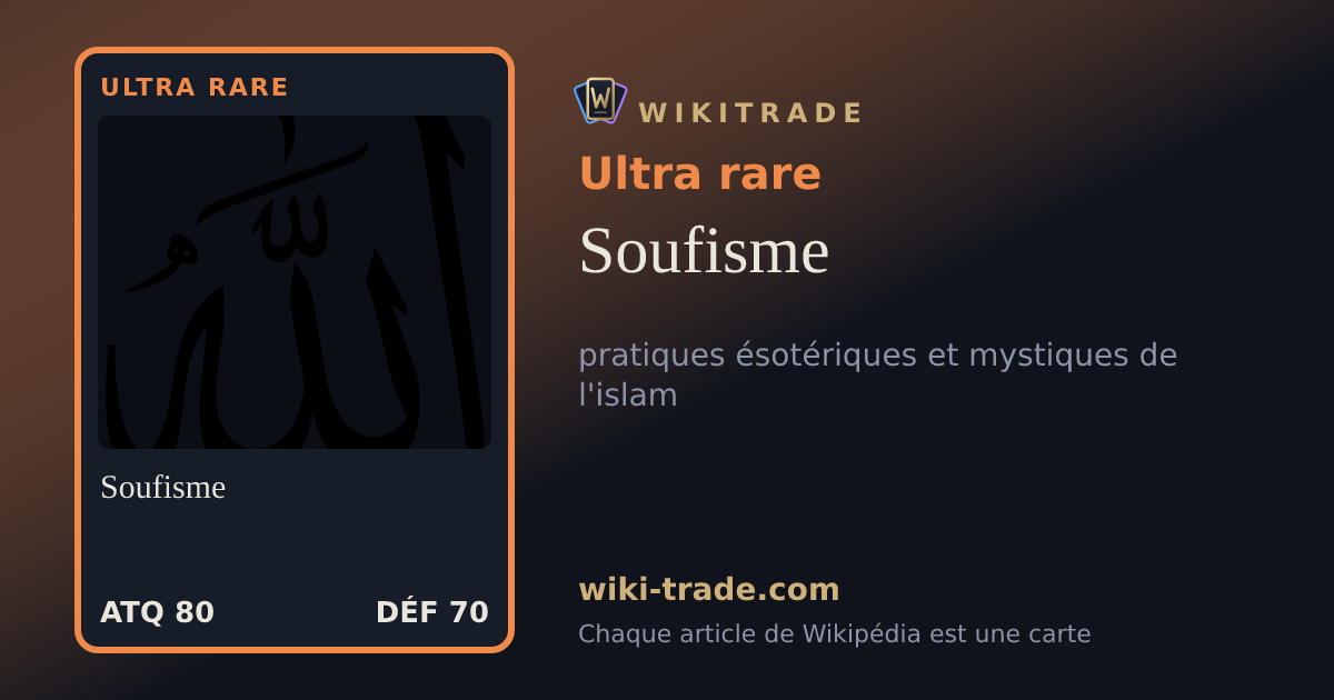 Soufisme — carte Ultra rare
