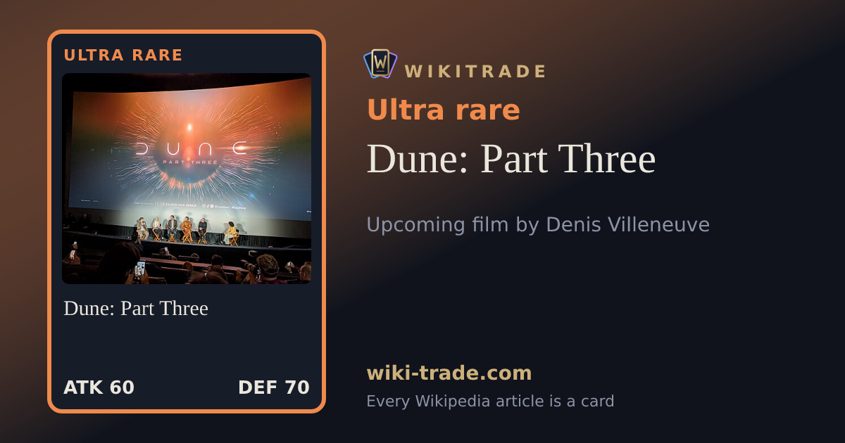 Dune: Part Three — Ultra rare card